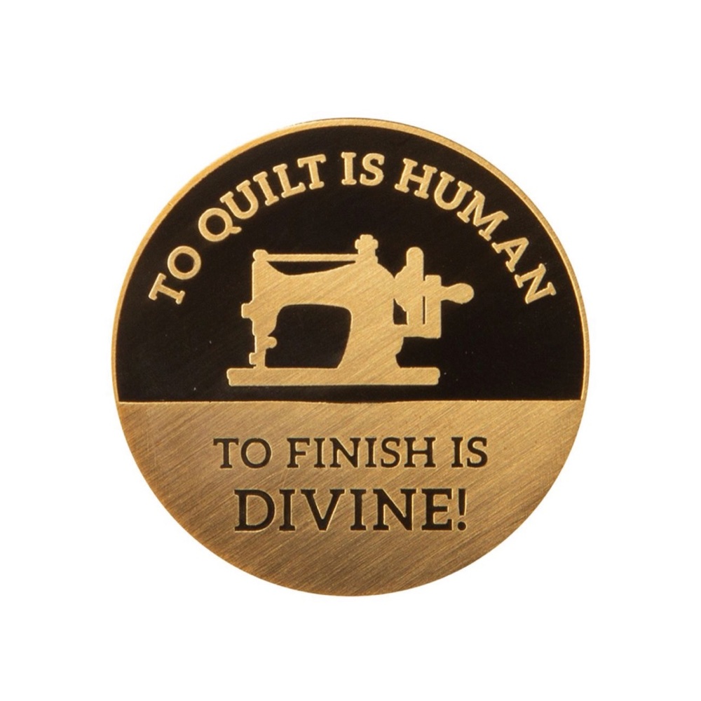 To Quilt is Human Enamel Pin
